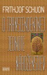 Transcendentnej jednote náboženstiev Frithjof Schuon