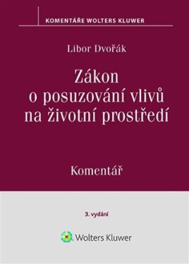 Zákon o posuzování vlivů na životní prostředí Komentář
