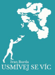 Usmívej se víc - Ivan Burda