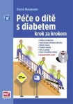 Péče dítě diabetem krok za krokem David Neumann