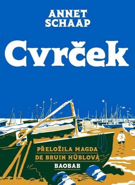 Cvrček - Annet Schaap
