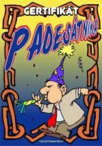 Joke21 Certifikát Padesátníka (frkačka) – originální dárek k 50. narozeninám
