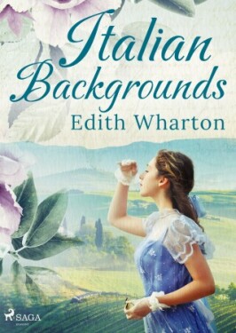 Italian Backgrounds - Edith Whartonová - e-kniha