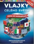 Vlajky celého světa - John Malam