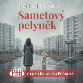 Sametový pelyněk - Jana Jánská - audiokniha