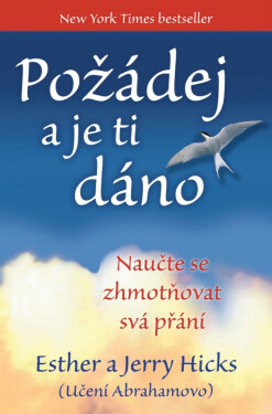Požádej a je ti dáno - Ester a Jerry Hicks
