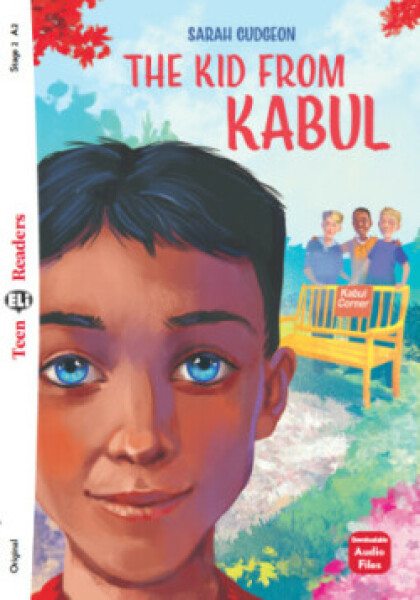 Teen ELi Readers Stage 2 (cef A2): The Kid from Kabul (2024)