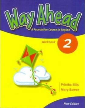 Way Ahead (new ed.) Level 2: WB - Printha Ellis