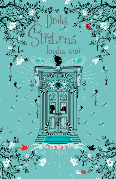 Druhá stříbrná kniha snů - Kerstin Gier