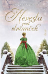 Nevesta pod stromček (slovensky) - Anna Bradley