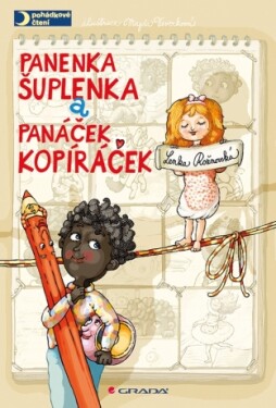 Panenka Šuplenka a panáček Kopíráček - Lenka Rožnovská, Magda Veverková - e-kniha