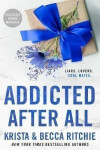 Addicted After All - Becca Ritchie
