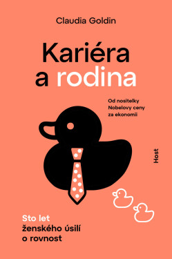 Kariéra a rodina - Claudia Goldin