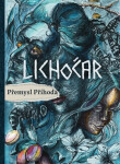 Lichočar - Přemysl Příhoda