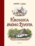 Kronika mého života, 11. vydání - Josef Lada