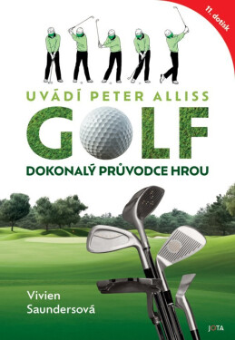 Golf, dokonalý průvodce hrou - Vivien Saundersová