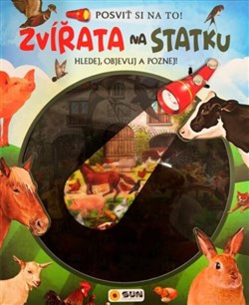 Posviť si na to -Zvířata na statku