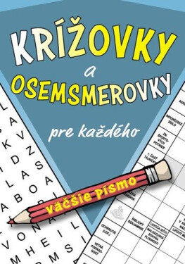 Krížovky a osemsmerovky pre každého - neznámý
