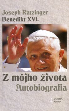 Z môjho života - Joseph Ratzinger