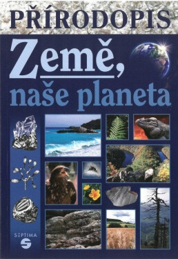 Přírodopis Země, naše planeta - Učebnice pro praktické ZŠ - Jana Skýbová