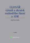 Glosář výrazů zkratek rozhodčího řízení ADR