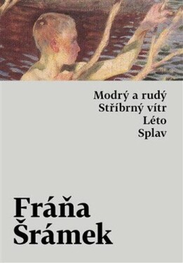 Modrý rudý, Stříbrný vítr, Léto, Splav