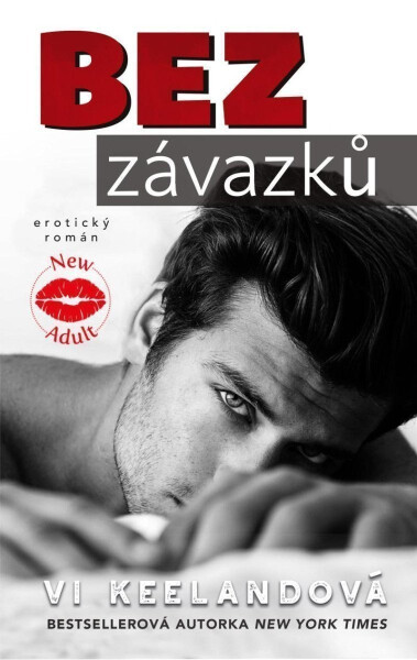 Bez závazků - Vi Keeland