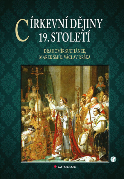 Církevní dějiny 3 - Drahomír Suchánek