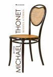 Michael Thonet - Jiří Uhlíř - e-kniha