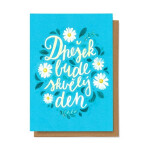 Přání Dnešek bude skvělý den