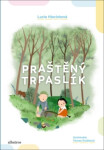 Praštěný trpaslík Lucie Hlavinková