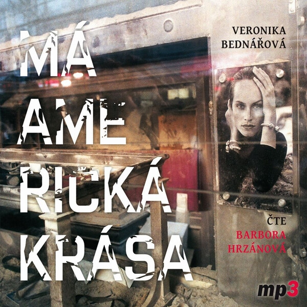 Má americká krása - Veronika Bednářová