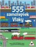 555 samolepiek Vlaky - Dan Crisp; Vic Grey; Oakley Graham