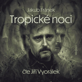 Tropické noci - Jakub Fránek - audiokniha