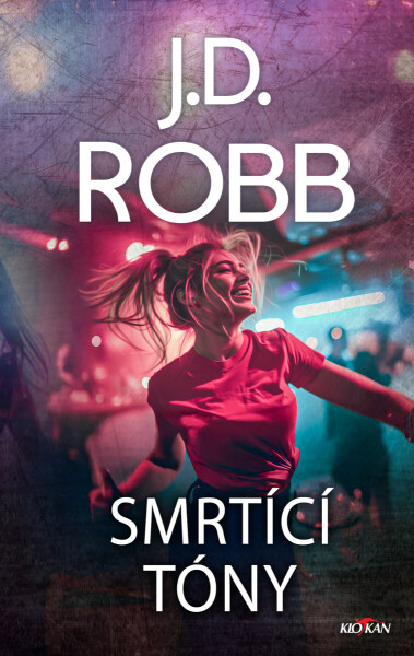 Smrtící tóny - J.D. Robb