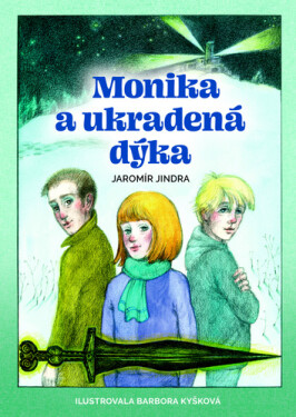 Monika ukradená dýka