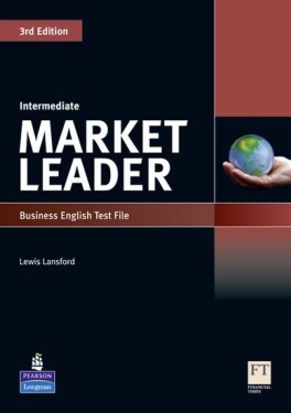 Market Leader 3rd Edition Intermediate Test File - Lewis Lansford