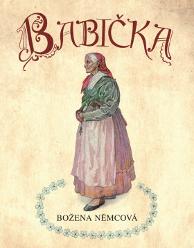 Babička - Božena Němcová