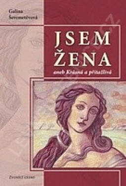 Jsem žena aneb Krásná přitažlivá