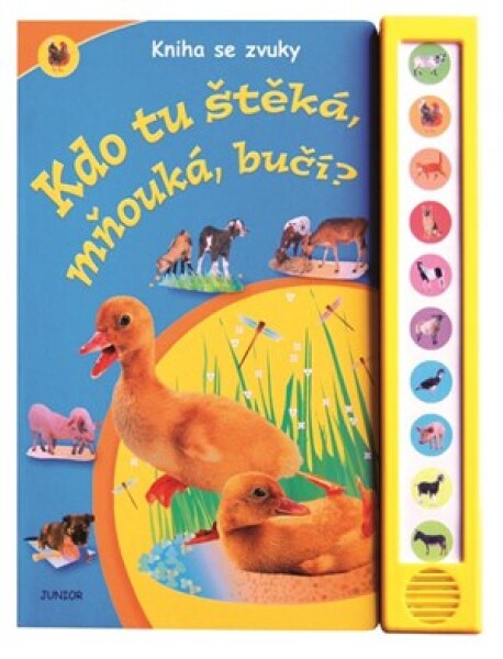 Kdo tu štěká, mňouká, bučí?