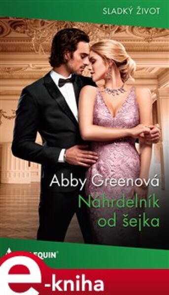 Náhrdelník od šejka - Abby Greenová e-kniha