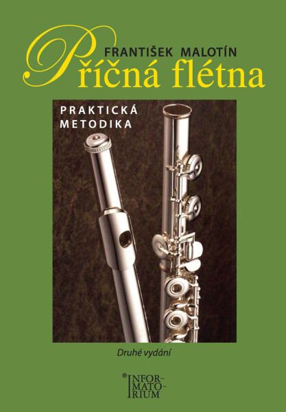 Příčná flétna - Metodická příručka - František Malotín