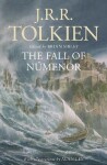 The Fall of Numenor: and Other Tales from the Second Age of Middle-earth - John Ronald Reuel Tolkien