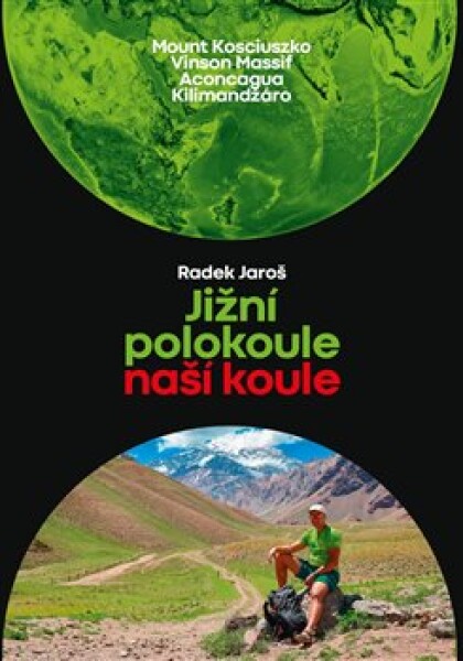 Jižní polokoule naší koule Radek Jaroš