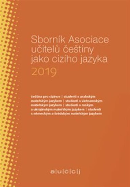 Sborník Asociace učitelů češtiny jako cizího jazyka 2019