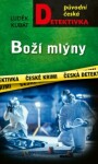 Boží mlýny - Luděk Kubát - e-kniha