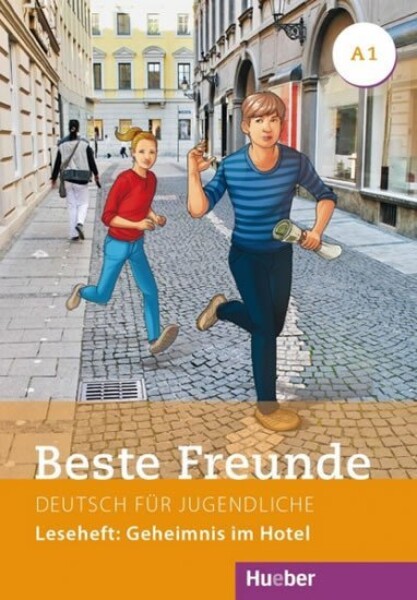 Beste Freunde A1: Leseheft: Geheimnis im Hotel - Annette Vosswinkel