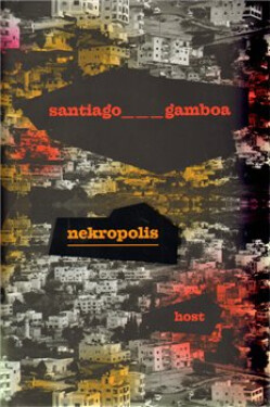 Nekropolis Santiago Gamboa