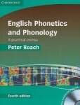 English Phonetics and Phonology Paperback with Audio CDs (2) - Roach, Peter (Emeritus Professor of Phonetics, University of Reading)