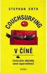 Couchsurfing v Číně Provedení: E-kniha